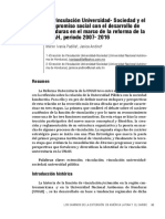 La Vinculación Universidad - Sociedad y El Compromiso Social Honduras UNAH, Periodo 2007 - 2016