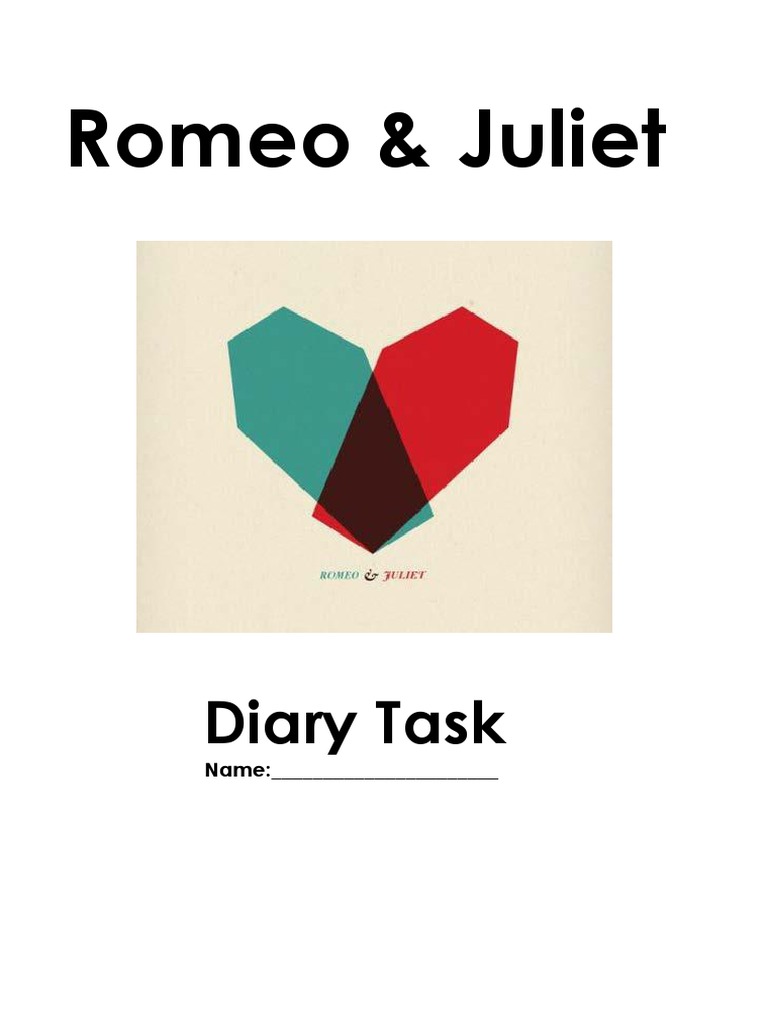Romeo and Juliet Diary Task PDF PDF Characters In Romeo And Juliet