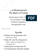 Test Requirements: The Basis of Testing: David Capocci, CQA, CSTE Sr. QA Systems Analyst SAFECO Corporation