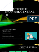 1) Régimen Tributario - Pro Pyme General