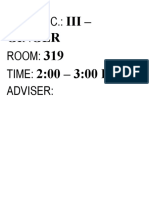 GR. & SEC.: Room: Time: Adviser:: Iii - Ginger 2:00 - 3:00 PM