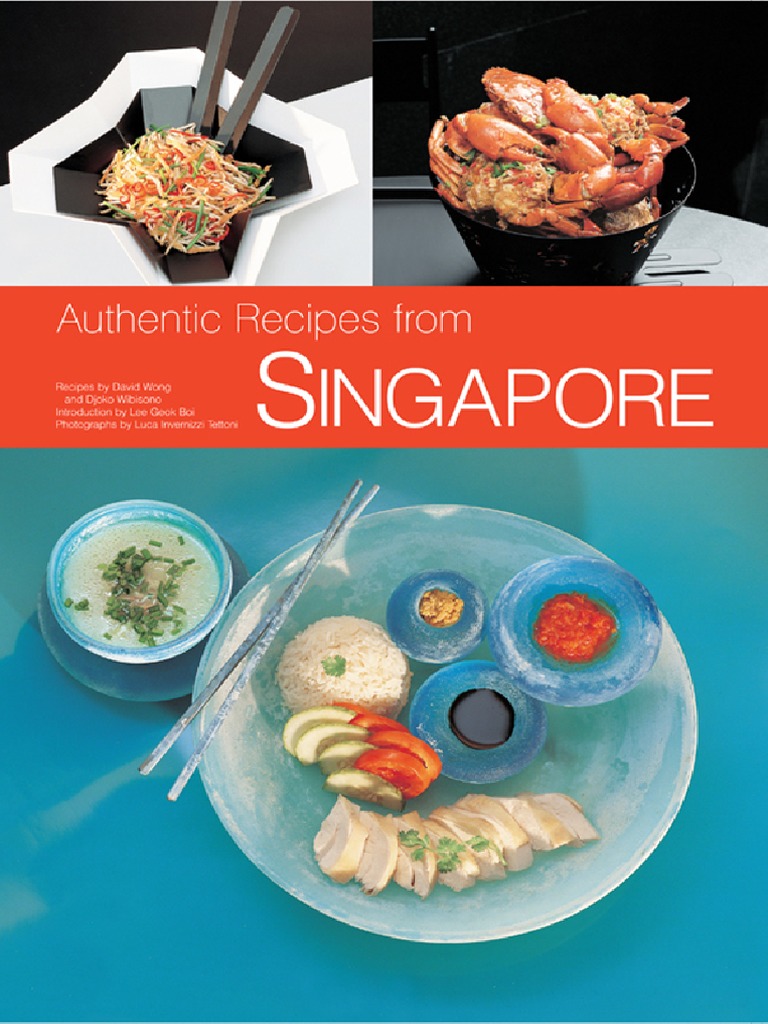 Authentic Recipes From Singapore | PDF | Indian Cuisine | Curry