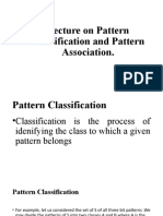 Lecture On Pattern Classification and Pattern Association