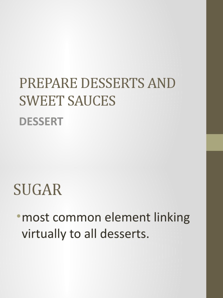 Prepare Desserts and Sweet Sauces PDF Custard Desserts