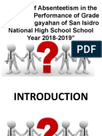 Effects of Absenteetism in The Academic Performance of Grade 10-Kasanggayahan of San Isidro National High School School Year 2018-2019