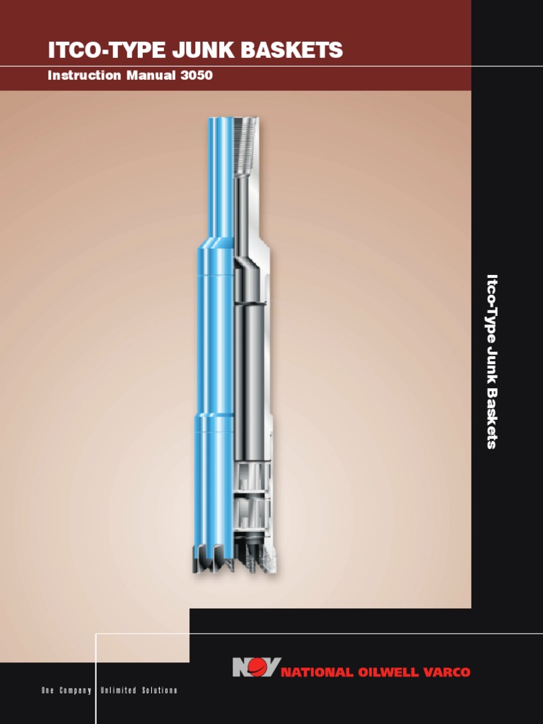 Itco Junk Basket PDF PDF Drilling Rig Drilling