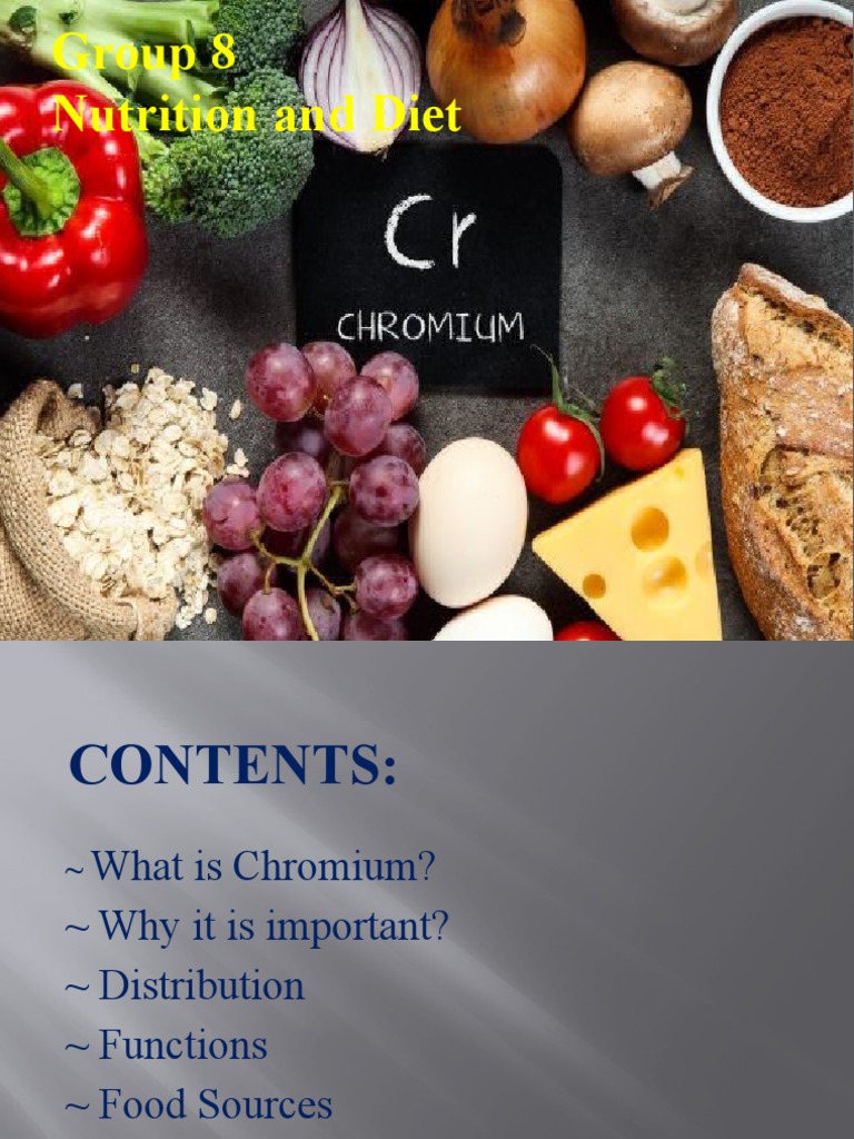 Chromium: Importance, Sources, and Deficiency | PDF | Chromium | High ...