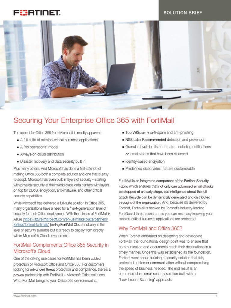 Securing Your Enterprise Office 365 With Fortimail | PDF | Cloud ...