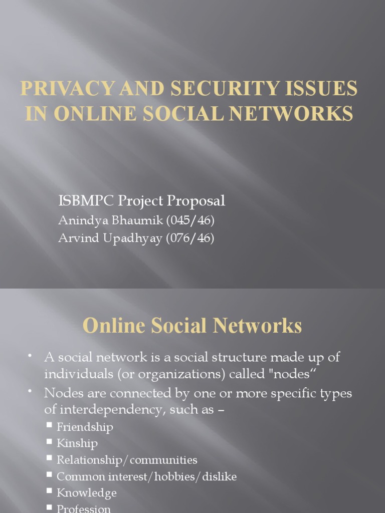 Privacy and Security Issues in Online Social Networks: ISBMPC Project ...