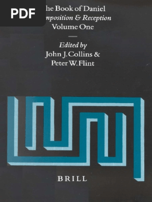 Collins J J Flint P W The Book Of Daniel Vol I Composition Reception Pdf Book Of Daniel Daniel Biblical Figure