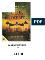 La Véritable Histoire Du Club Bilderberg