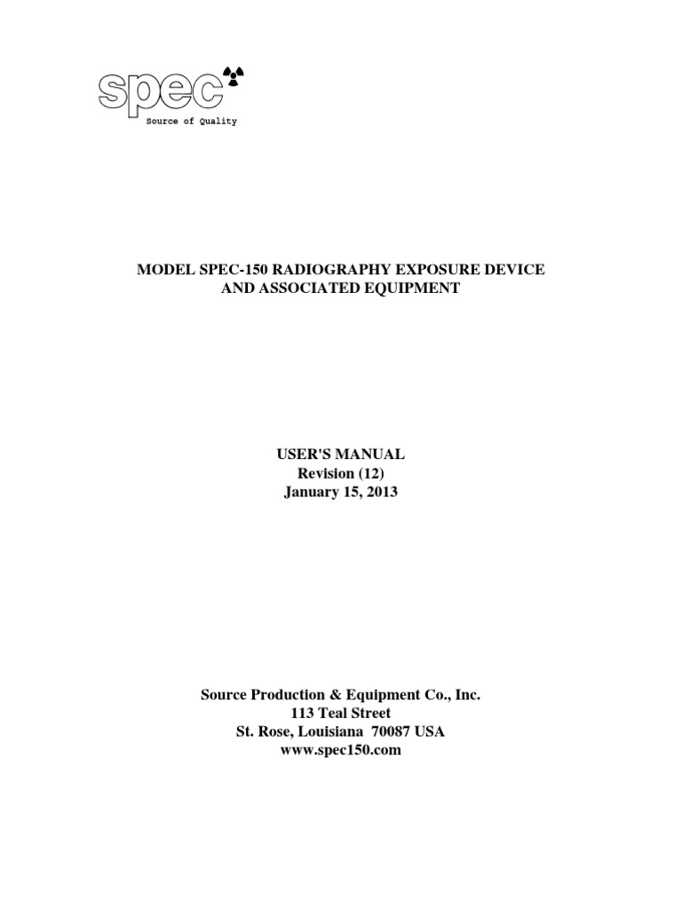 Model Spec150 Radiography Exposure Device and Associated Equipment