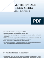 Social Theory and The New Media (Internet)