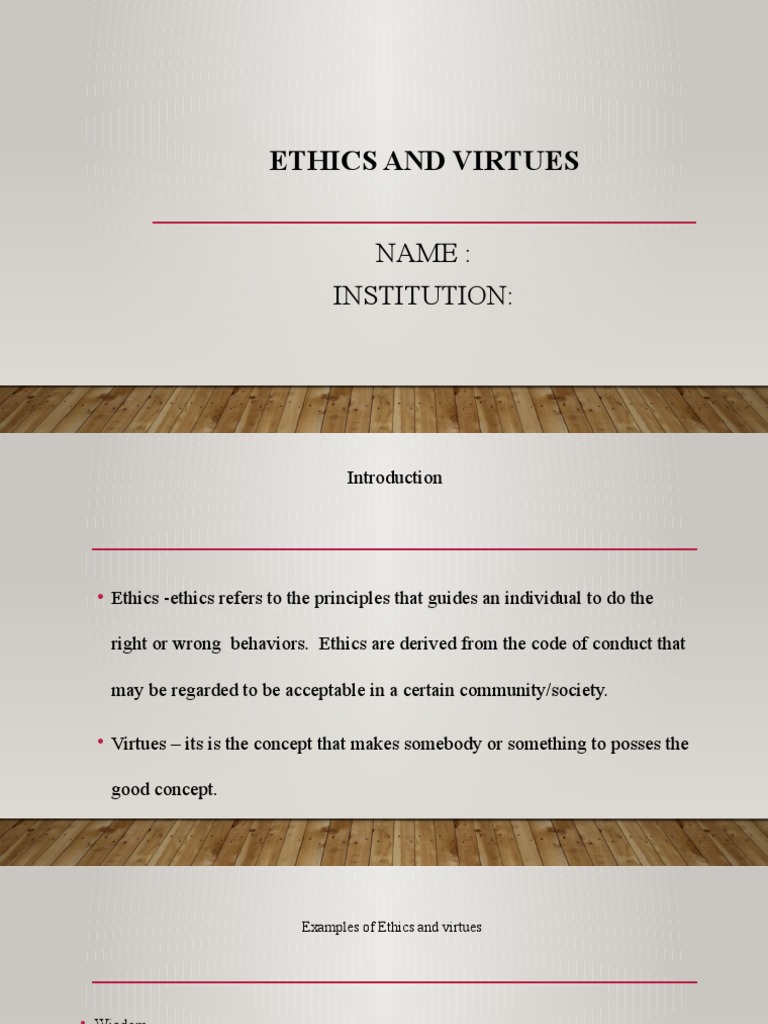 Understanding Ethics and Virtues | PDF | Bioethics | Virtue