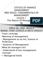 The Institute of Finance Management MSD 06202: Fundamentals of Management The Nature of Management by Office No: Mobile