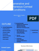 Degenerative and Miscellaneous Corneal Conditions: Bianca Louise U. Fuentes PBL 3