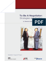 To Be A Negotiator:: Strategies and Tactics