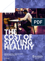THE Cost of Staying Healthy: Semiannual Report of The Latin America and The Caribbean Region