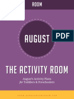 August: The Activity Room