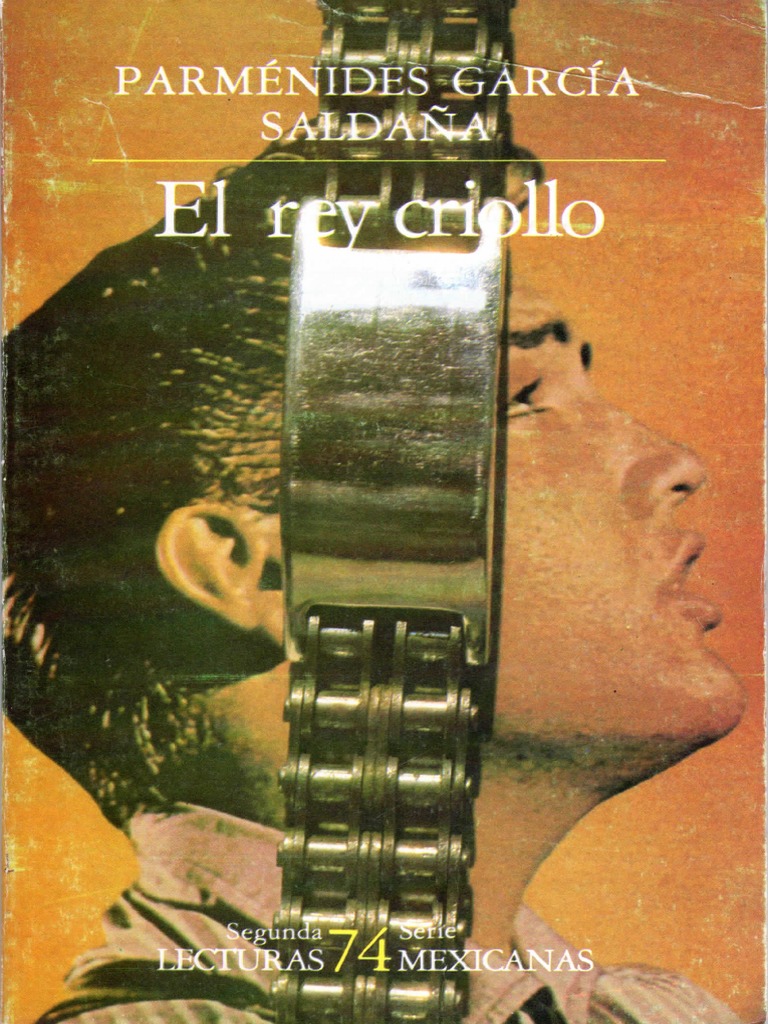 Cuento EL REY CRIOLLO de Parmenides Garcia Saldaña | PDF