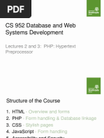 CS 952 Database and Web Systems Development: Lectures 2 and 3: PHP: Hypertext Preprocessor