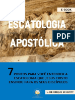 Luiz Henrique Schmitt - Escatologia Apostolica