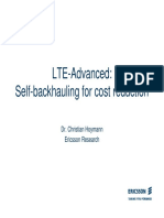 LTE-Advanced: Self-Backhauling For Cost Reduction: Dr. Christian Hoymann Ericsson Research