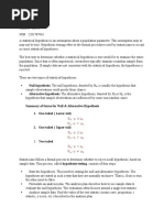 Null Hypothesis. The Null Hypothesis, Denoted by H Alternative Hypothesis. The Alternative Hypothesis, Denoted by H