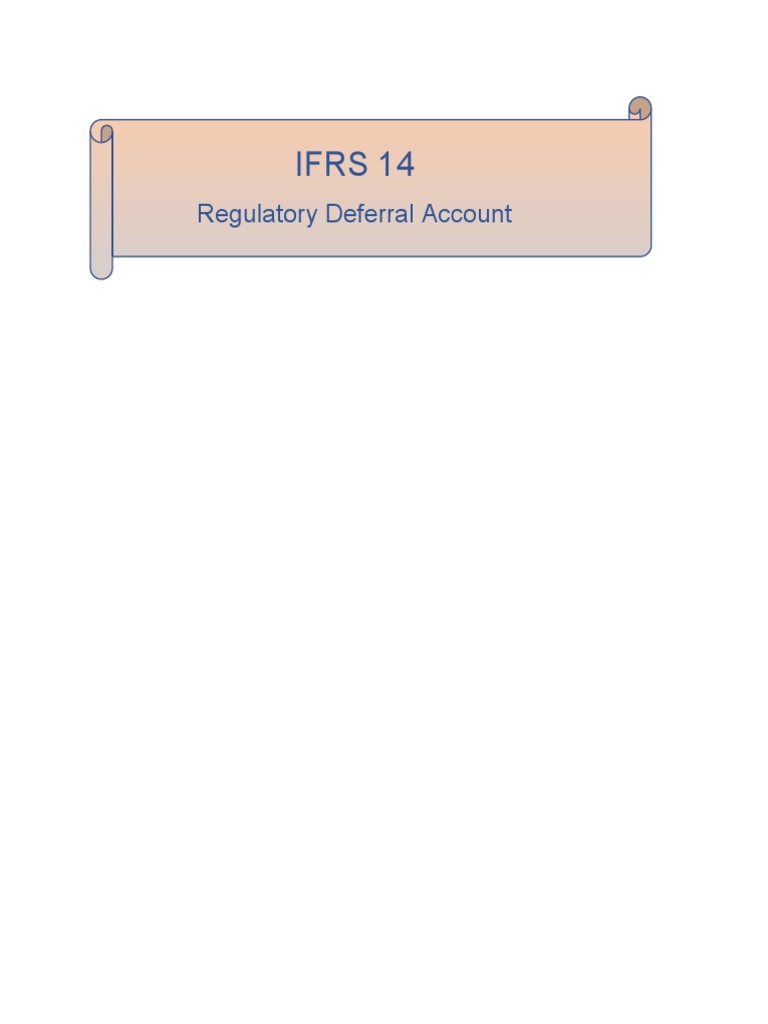 Ifrs 14 Regulatory Deferral Account PDF International Financial