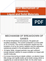 Breakdown Mechanism of Gaseous, Liquid and Solid Materials