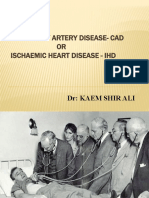 Coronary Artery Disease-Cad OR Ischaemic Heart Disease - Ihd