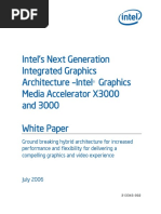 Intel's Next Generation Integrated Graphics Architecture - Intel Graphics Media Accelerator X3000 and 3000 White Paper