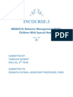 Incourse:3: BES86510: Behavior Management of The Children With Special Needs