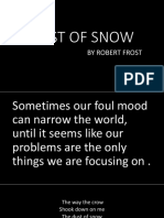 Dust of Snow: by Robert Frost