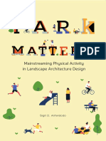 Mainstreaming Physical Activity in Landscape Architecture Design