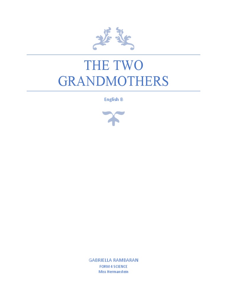 Comparing Two Grandmothers in Senior's Story | PDF | Parent And Child ...
