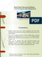 Penilaian Mutu Pelayanan Kebidanan (Observasi, Wawancara Dan Dokumen)