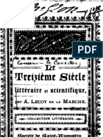 Albert Lecoy de La Marche - Le Treizième Siècle Littéraire Et Scientifique (1894)