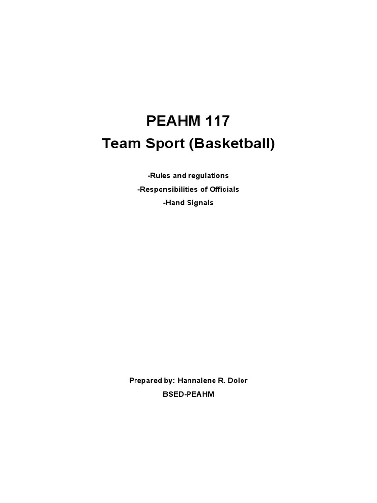 PEAHM 117 Team Sport (Basketball) Rules and Regulations Responsibilities of Officials