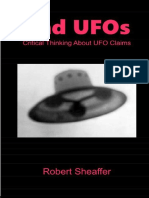 MR Robert Sheaffer - Bad UFOs - Critical Thinking About UFO Claims-CreateSpace Independent Publishing Platform (2015)