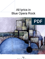All Lyrics in Blue Opera Rock: by Bob J. Zehmer