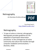 Netnography: - An Overview of Online Ethnographic Research