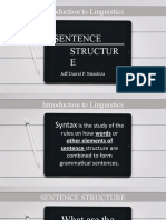 Introduction To Linguistics: Sentence Structur E