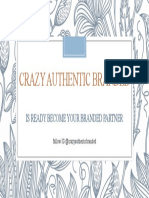 Crazy Authentic Branded: Is Ready Become Your Branded Partner