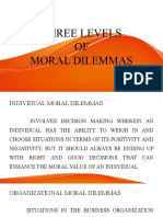 Three Levels OF Moral Dilemmas