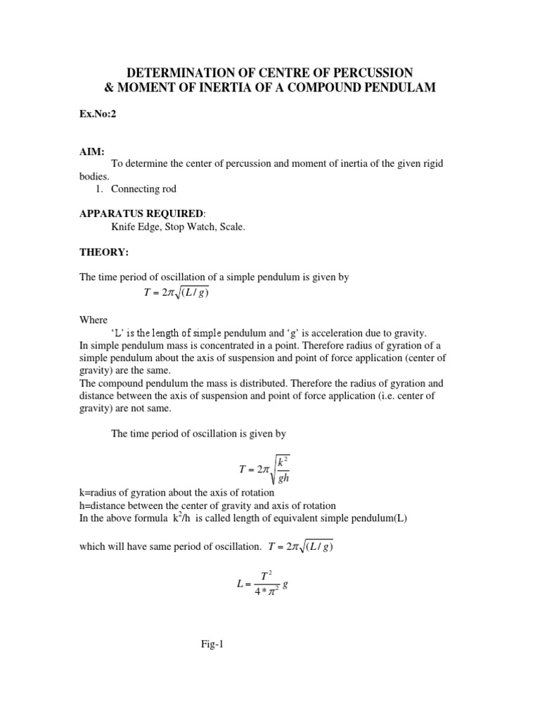 Determination of the Center of Percussion and Moment of Inertia of a