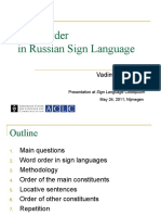 Word Order in Russian Sign Language: Vadim Kimmelman