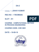 DA-2 - Rishav Kumar Reg No - 17BCM0026 Slot - B1 Course-: Computational Method in Process Engineering