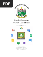 Google Classroom Student User Manual: August 2018, Volume 1