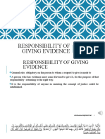 Responsibility of Giving Evidence